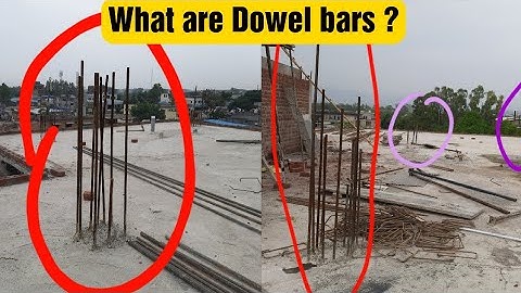 What  is  Dowel bar in building construction and what is the purpose of dowel bars | डोवल बार