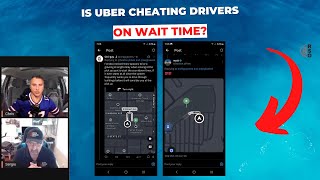 Is Uber Cheating Drivers On Wait Time?