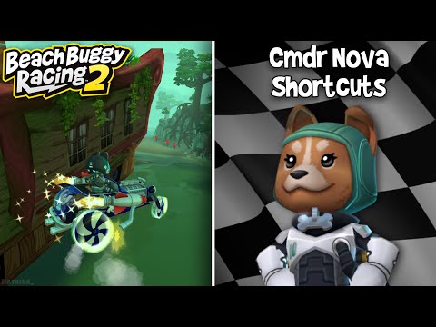 Cmdr Nova Shortcuts Compilation • Beach Buggy Racing 2