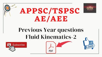 Fluid Mechanics previous year questions of APPSC/TSPSC AE & AEE||FM FLUID KINEMATICS PART-2