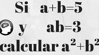 If a+b=5 and ab=3, calculate a²+b²