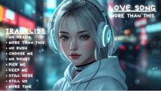 Love Song || More Than This || New Album 2026