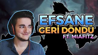 EFSANE GERİ DÖNDÜ FT. MİAFİTZ (Yayın Anları 30)