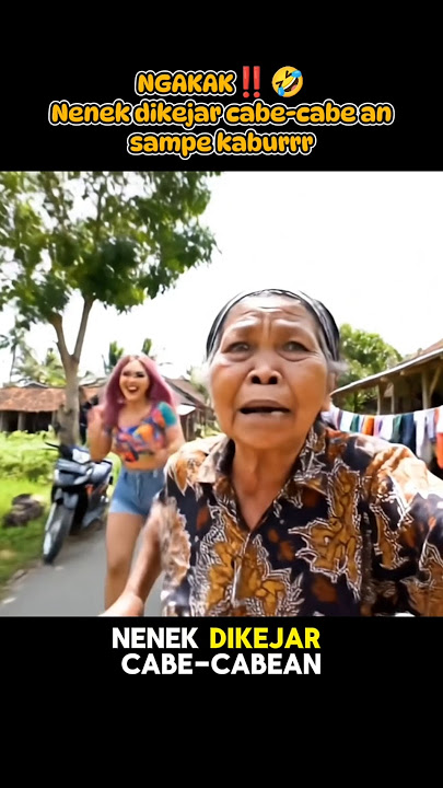 NENEK DIKEJAR CABE CABE AN‼️😭 nenek sampe lari ketakutan #viral #ai #ngakak #lucu #fyp