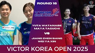 Watanabe/Taguchi (JPN) vs Jiang/Wei (CHN) | VICTOR KOREA OPEN 2025 | R16