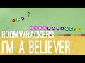 I'm a believer - Boomwhackers