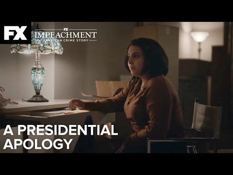 A Presidential Apology | Impeachment: American Crime Story - Ep.10 | FX