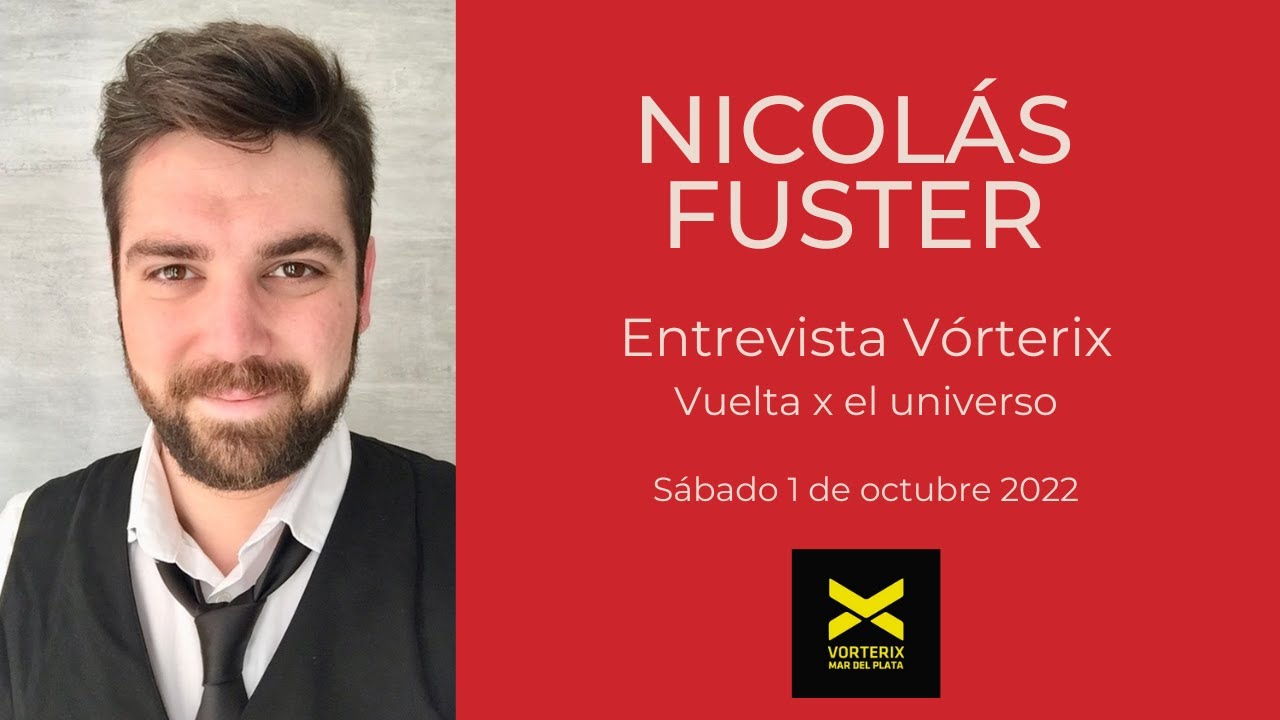 Nicolás Fuster – Entrevista Vórterix (1 oct 2022)