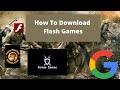 How to download Flash Games (Outdated but Check Description)