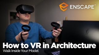 How to VR for Architecture - Walk Inside Your Model (Feat. Enscape) screenshot 1