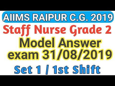 AIIMS RAIPUR STAFF NURSE EXAM PAPER SET 1 MORNING