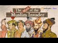 The myth of the muslim invader in india