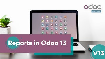 Reports in Odoo 13