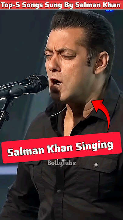 Top5 Most Popular Songs Sung By Salman Khan | ByBolly_tube #salmankhan