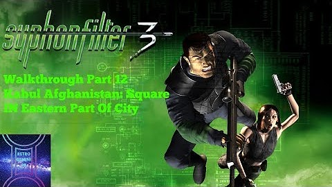 Syphon Filter 3 [PS4] Walkthrough Part 12 Kabul Afghanistan: Square IN Eastern Part Of City