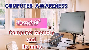 COMPUTER AND ITS MEMORY UNITS | All competitive Exams |Computerawareness.friendly(TELUGU)