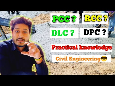 Dpc Rcc Pcc What is PCC , RCC , DLC , DPC | Civil Practical Knowledge | Civil Site ...