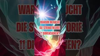 Wie Die Stringtheorie Unser Universum Für Immer Verändert Hat