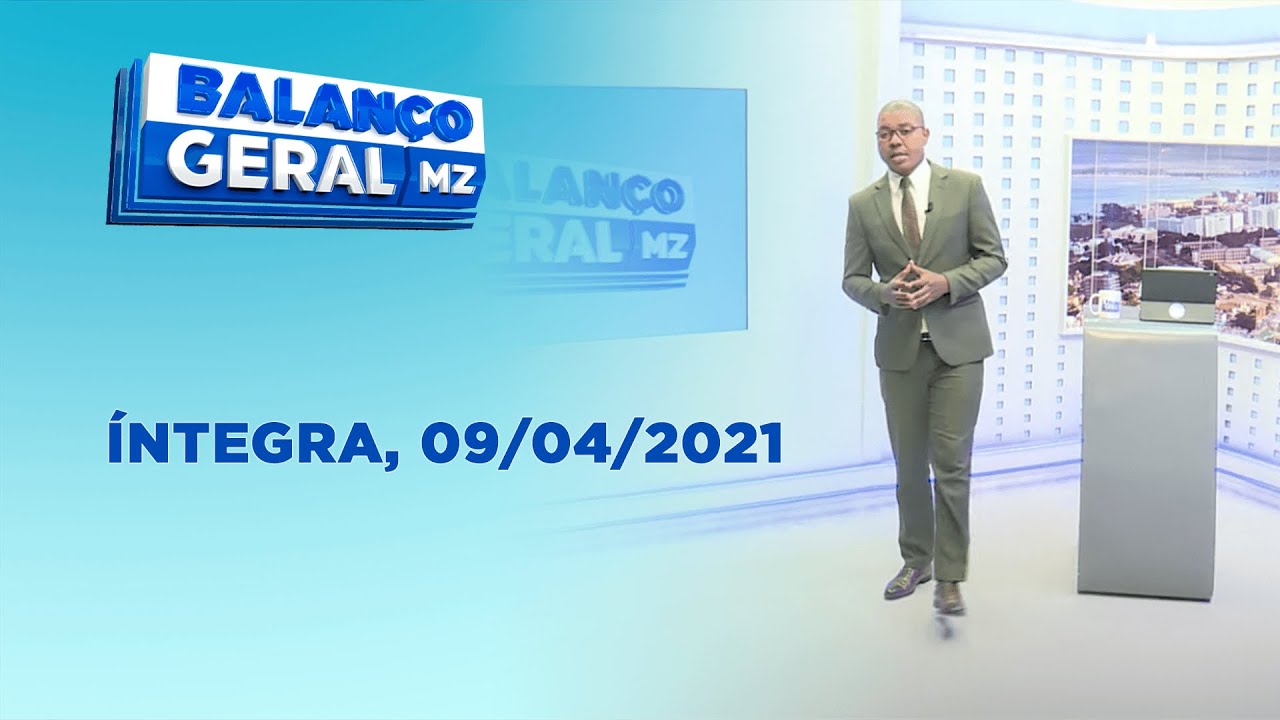 BALANÇO GERAL 09/04/2021