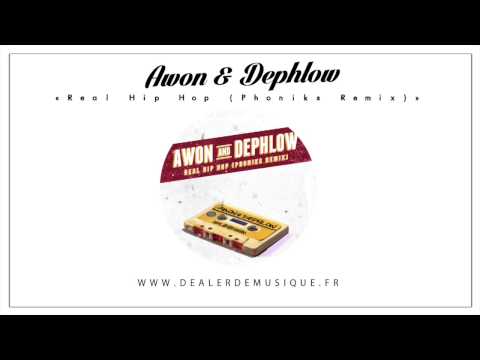 Awon & Dephlow - "Real Hip Hop" (Phoniks Remix)