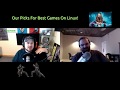 Top 10 Games To Play On Linux w/ Special Guest DarkOne 778