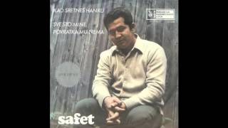 Video thumbnail of "Safet Isovic - Kad sretnes Hanku - (Audio 1970) HD"