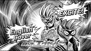 Kamen Rider Ex-Aid - EXCITE (English Cover)