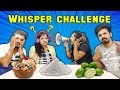 WHISPER CHALLENGE 2 WITH A TWIST | FUNNIEST WHISPER COMPETITION