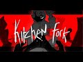 Kitchen fork  animatic oc