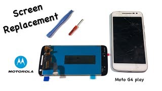 Motorola Moto G4 Play Screen Replacement