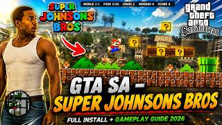 How to Install and Play Super Johnsons Bros Mod in GTA San Andreas (2026)
