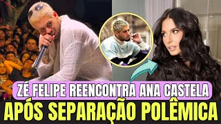 Zé Felipe Reencontra Ana Castela Após Separação Polêmica
