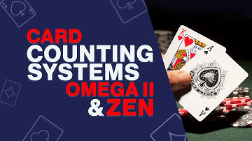 Advanced Blackjack Techniques: Card Counting (Omega II & Zen) & Winning Table Strategies