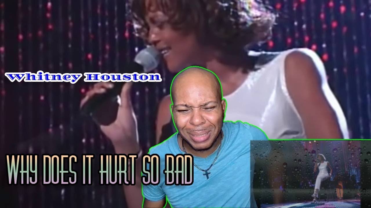 Whitney Houston Why Does It Hurt So Bad (First Time Reaction