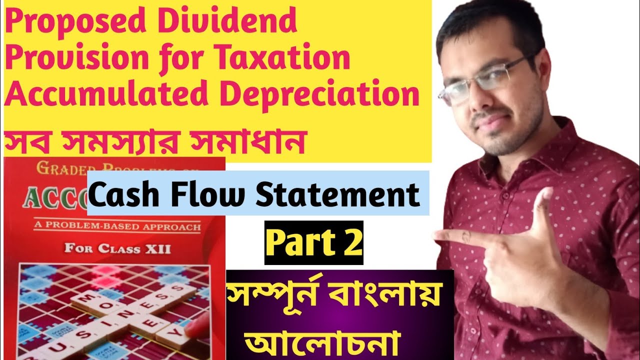 2 Cash Flow Statement in bengali//WBCHSE Cash Flow Statement Basu