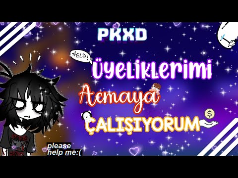 PKXD//ÜYELİKLERİMİ AÇMAYA ÇALIŞIYORUM😱🤯//LÜTFEN YARDIM ET😔😥/@PKXDUniverse @AdminPKXD