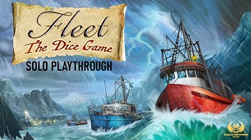 Fleet: The Dice Game  - Solo vs Captain Ruth
