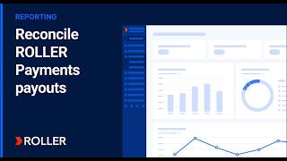 How to Reconcile ROLLER Payments Payouts