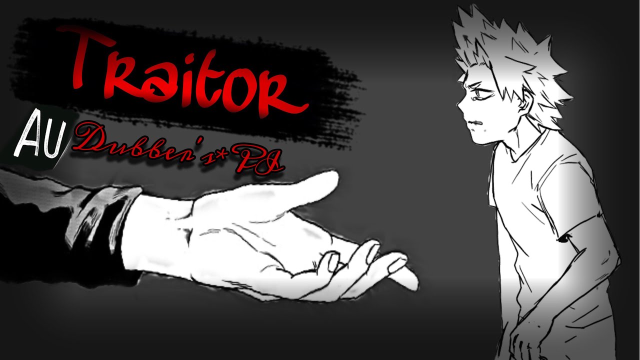 Traitor-BakuShima AU~ BNHA/MHA Comic Dub