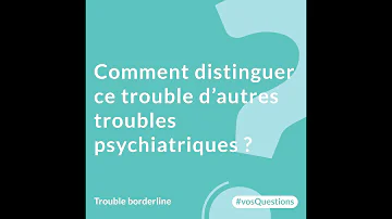 Comment savoir si on a un trouble de la personnalité