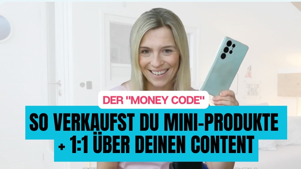So verkaufst du Mini-Produkte + 1:1 nur über deinen Content