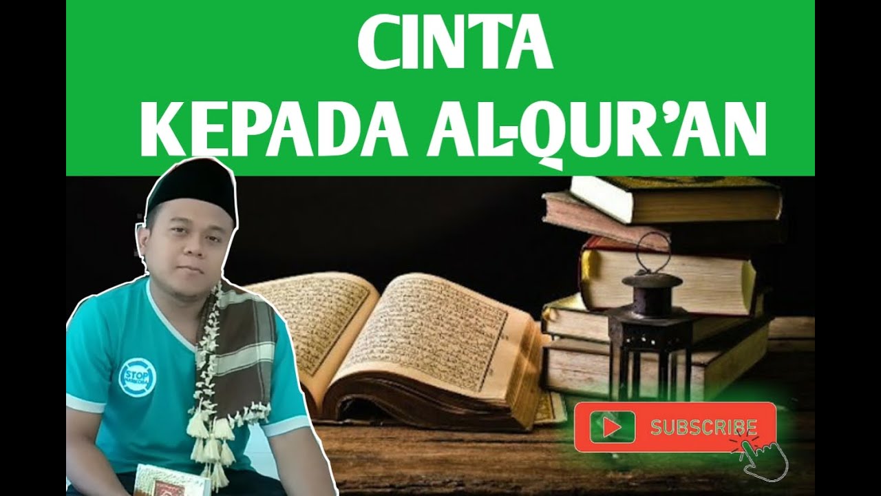 Kultum Cinta Kepada Al Qur An Youtube