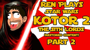 Ren Plays Star Wars KOTOR 2 (Restored Content) Part 2