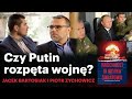 Czy Putin rozpęta III wojnę światową? - Jacek Bartosiak i Piotr Zychowicz