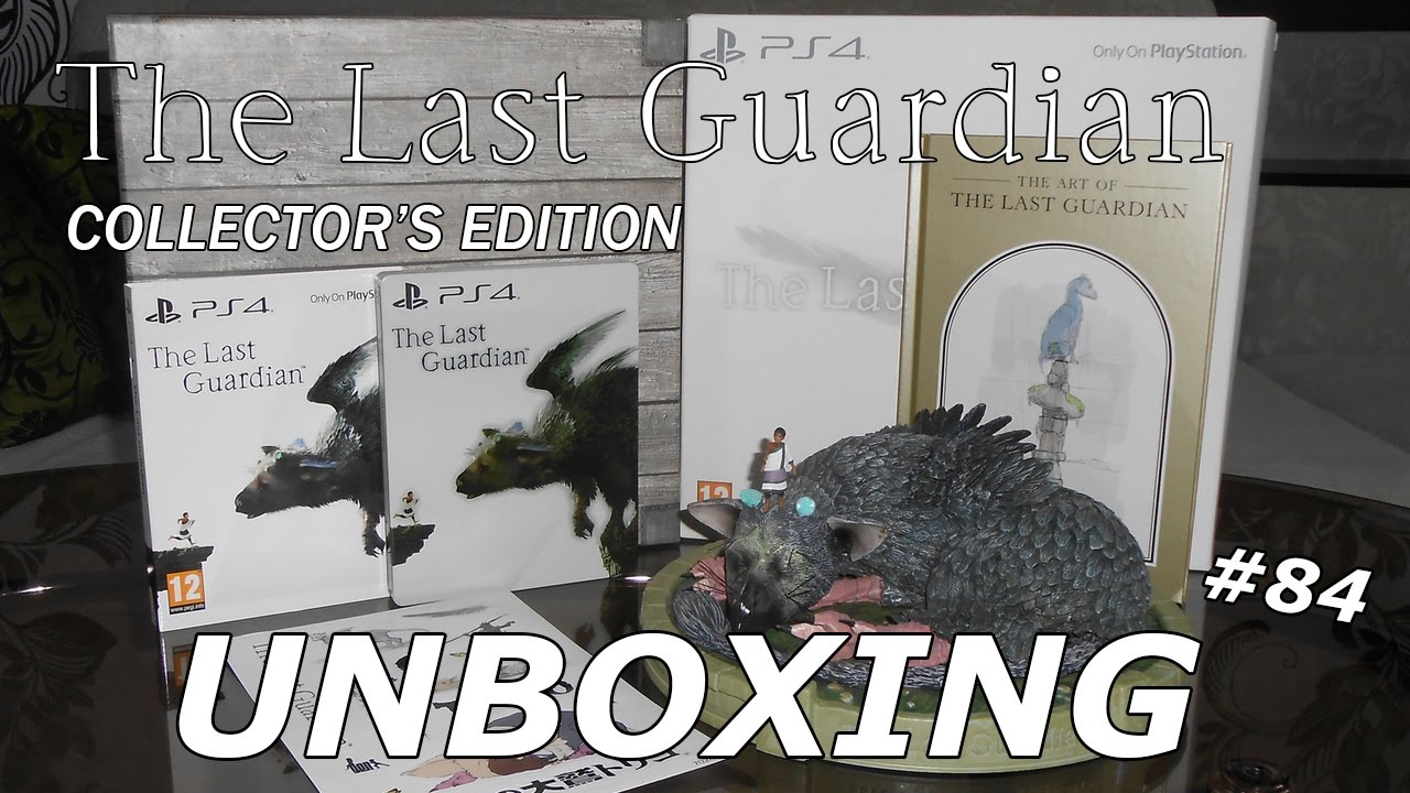 The Last Guardian Collector's Edition - Unboxing #84