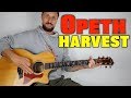 Opeth - Harvest Guitar Lesson