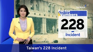 Factor in the Numbers: Taiwan's 228 Incident