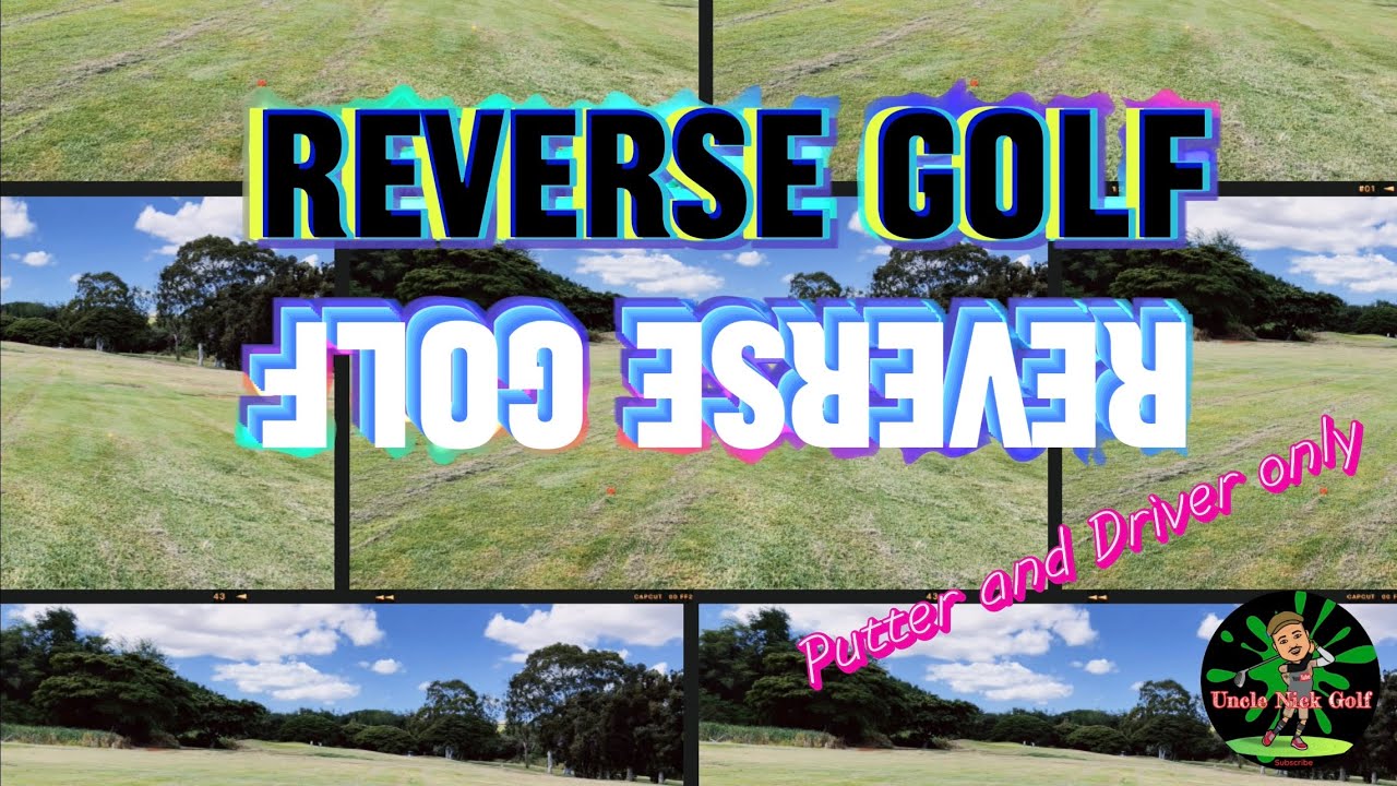 Reverse Golf Putter and Driver only ft. My DAD YouTube