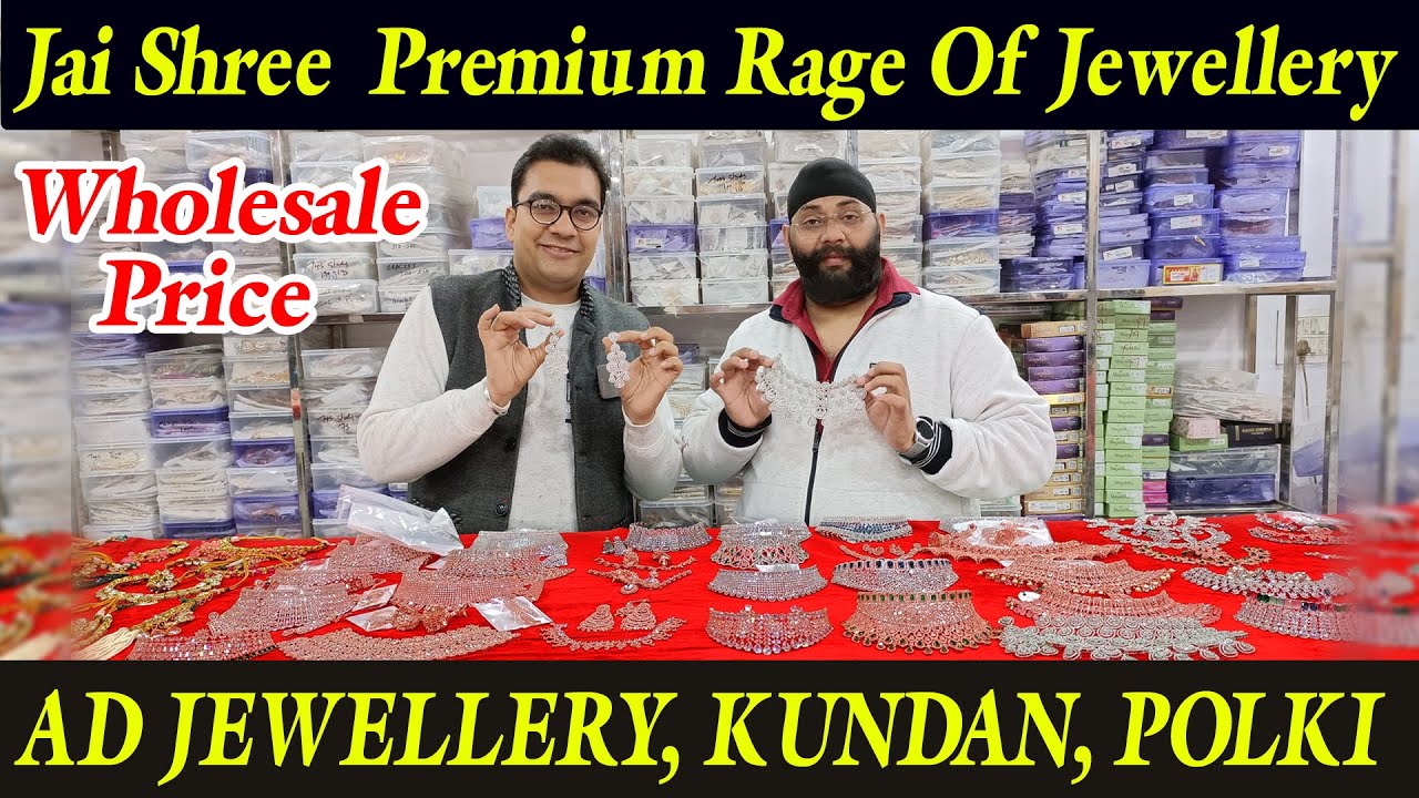 Jai Shree Premium / artificial jewellery wholesale market in delhi