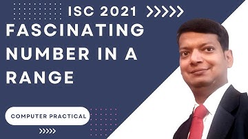 Fascinating Number In A Range | ISC Computer Science Practical | Q1|2021| SOLVED | Java | Efficient